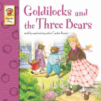 表紙画像: Goldilocks and the Three Bears 9781577681786
