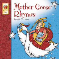 Omslagafbeelding: Mother Goose Rhymes, Grades PK - 3 9781577683698
