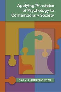 Cover image: Applying Principles of Psychology to Contemporary Society 1st edition