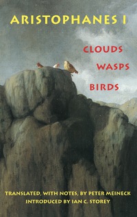表紙画像: Aristophanes 1: Clouds, Wasps, Birds 9780872203600