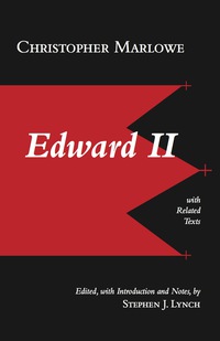 Imagen de portada: Edward II: With Related Texts 1st edition 9781624662386