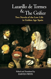 Imagen de portada: Lazarillo de Tormes and The Grifter (El Buscon) 1st edition 9781624663444