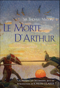 Imagen de portada: Le Morte D'Arthur 9781624663598