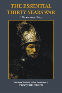 Cover image: The Essential Thirty Years War 9781624663499