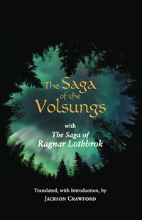 Imagen de portada: The Saga of the Volsungs 9781624666339