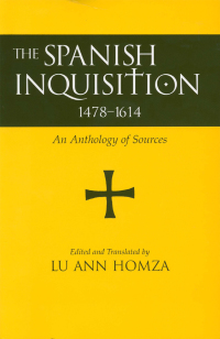 Cover image: Spanish Inquisition, 1478-1614 1st edition 9780872207943
