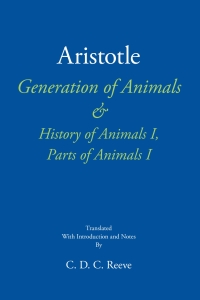 صورة الغلاف: Generation of Animals & History of Animals I, Parts of Animals I 9781624668272