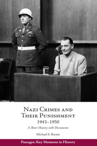 Imagen de portada: Nazi Crimes and Their Punishment, 1943-1950 9781624668616