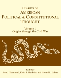 Cover image: Classics of American Political and Constitutional Thought, Volume 1 1st edition 9780872208834