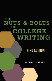 表紙画像: The Nuts and Bolts of College Writing 3rd edition 9781624668593