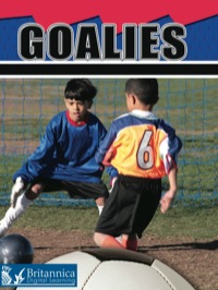 صورة الغلاف: Goalies 1st edition 9781600445934