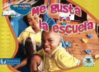 صورة الغلاف: Me gusta ir a la escuela (I Like to Come to School) 1st edition 9781617416187