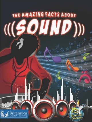 Cover image: The Amazing Facts About Sound 1st edition 9781618101099