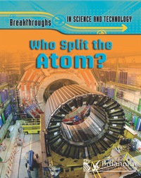 Imagen de portada: Who Split the Atom? 1st edition