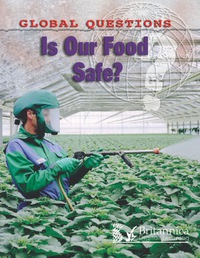 صورة الغلاف: Is Our Food Safe? 1st edition