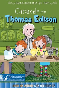 Cover image: Caramelo con Thomas Edison (Toffee with Thomas Edison) 1st edition 9781683422891