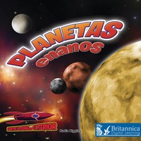 Imagen de portada: Planetas enanos: Plutón y los planetas menores (Dwarf Planets: Pluto and the Lesser Planets) 1st edition 9781683422921