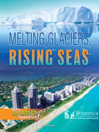 Imagen de portada: Melting Glaciers, Rising Seas 1st edition 9781625136619