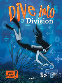 Cover image: Dive into Division: Estimation and Partial Quotients 1st edition 9781625136824
