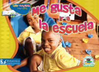 Cover image: Me gusta ir a la escuela (I Like to Come to School) 2nd edition 9781625137142