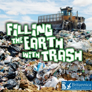 表紙画像: Filling the Earth with Trash 2nd edition 9781625137258