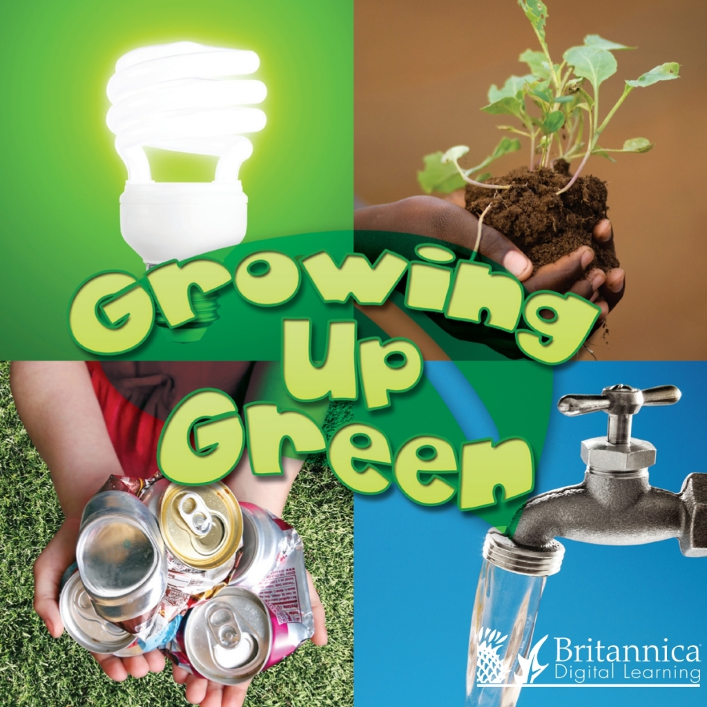 Growing Up Green 2nd Edition