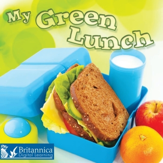 Cover image: My Green Lunch 2nd edition 9781625137272