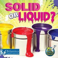 Imagen de portada: Solid or Liquid? 2nd edition 9781625137647