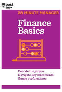 صورة الغلاف: Finance Basics (HBR 20-Minute Manager Series) 9781625270856