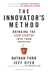 Cover image: The Innovator's Method 9781625271464