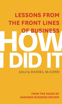 Cover image: How I Did It 9781625272218