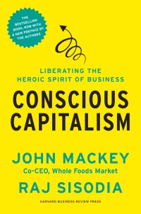 Omslagafbeelding: Conscious Capitalism, With a New Preface by the Authors 9781625271754