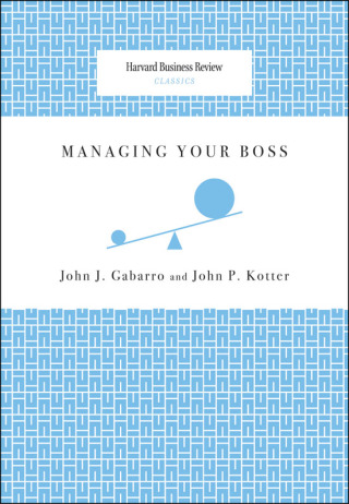 Omslagafbeelding: Managing Your Boss 9781422122884