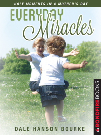 Omslagafbeelding: Everyday Miracles 9781625391551
