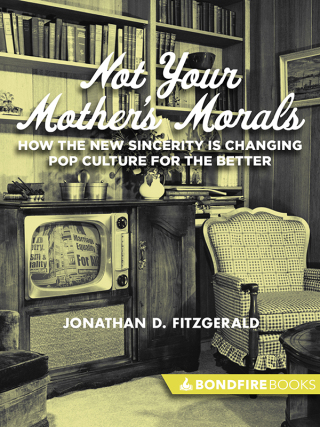 Cover image: Not Your Mother's Morals 9781625391704