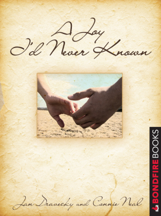 Cover image: A Joy I'd Never Known 9781625391742