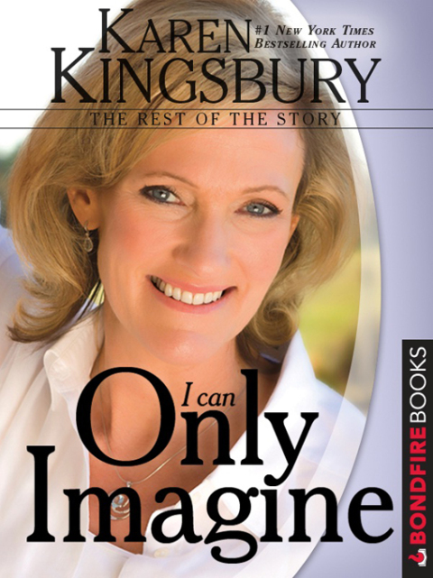 I Can Only Imagine : The Rest of the Story - FULL INSTANT DOWNLOAD | PDF DOCX EPUB