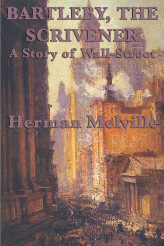 Cover image: Bartleby, The Scrivener