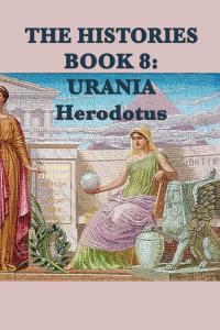 Cover image: The Histories Book 8: Urania 9781617208492.0