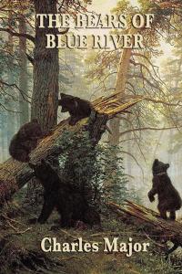 Cover image: The Bears of Blue River 9781974424207.0