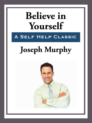 Cover image: Believe in Yourself 9781578989713.0