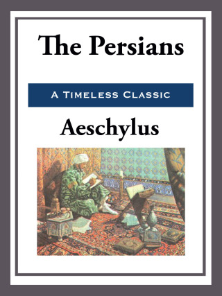 Cover image: The Persians 9781502803443, 9781721591923