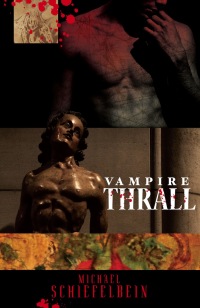 Cover image: Vampire Thrall 9781625670076