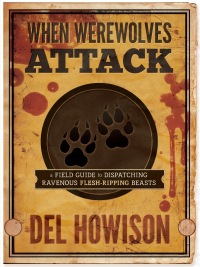 صورة الغلاف: When Werewolves Attack 9781625671752