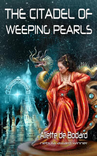 Cover image: The Citadel of Weeping Pearls 9781625672551