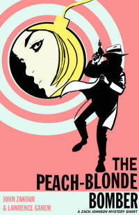 Omslagafbeelding: The Peach-Blonde Bomber 9781625673138