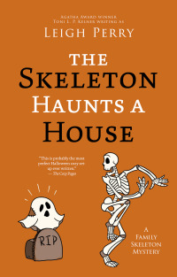 Omslagafbeelding: The Skeleton Haunts a House 9781625676771