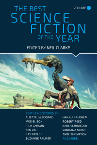 Cover image: The Best Science Fiction of the Year: Volume 7 9781625676917