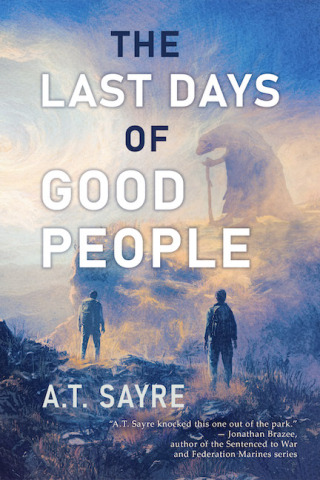 Cover image: The Last Days of Good People 9781625677327