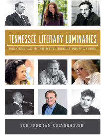 صورة الغلاف: Tennessee Literary Luminaries 9781609498306